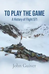 La-sociedad-de-la-nieve-libro-To-Play-the-Game