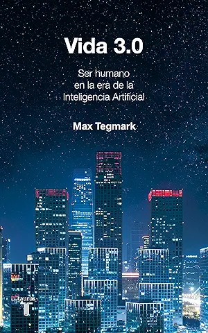 mejores-libros-sobre-inteligencia-artificial-vida-3-0-que-significa-ser-humano