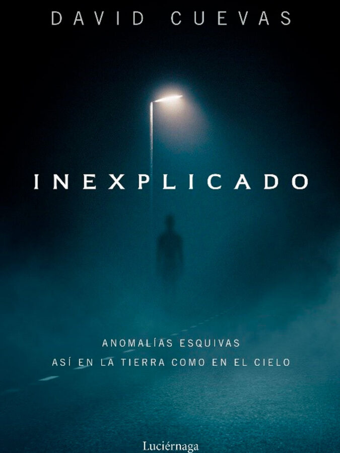 Portada del libro Inexplicado de David Cuevas