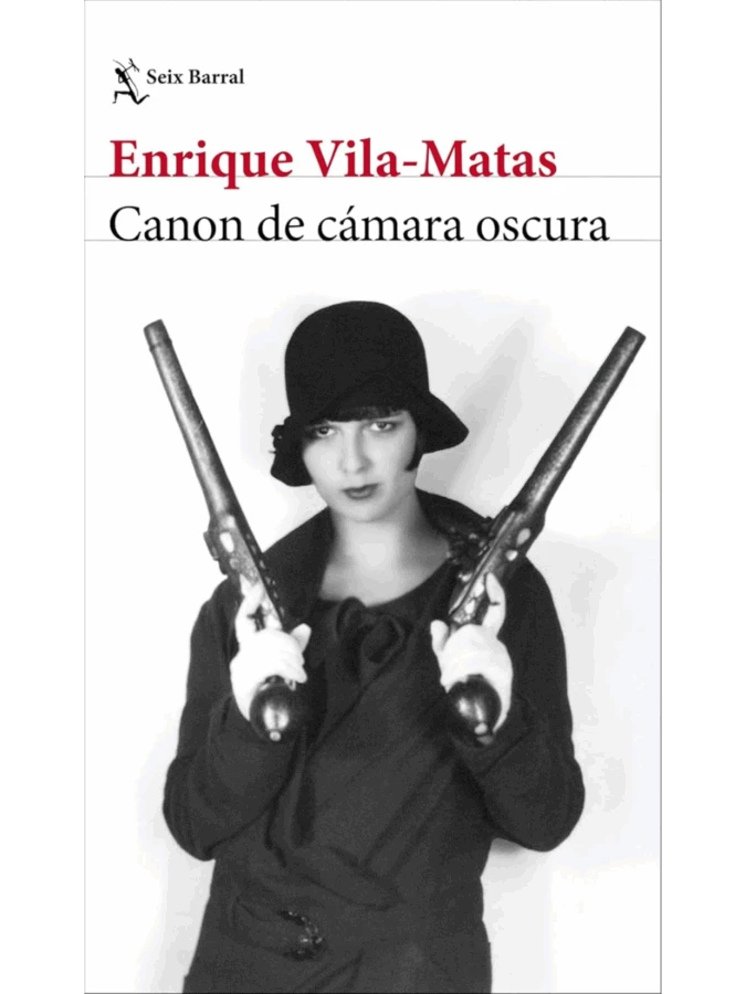 libros que enganchan para hombres Canon de cámara oscura –  Enrique Vila-Matas