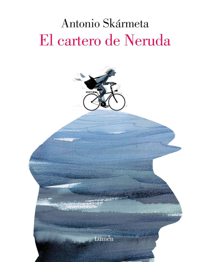 Portada del libro El cartero de Neruda, de Antonio Skármeta. La portada muestra una acuarela de un hombre en bicicleta en tonos azulados.