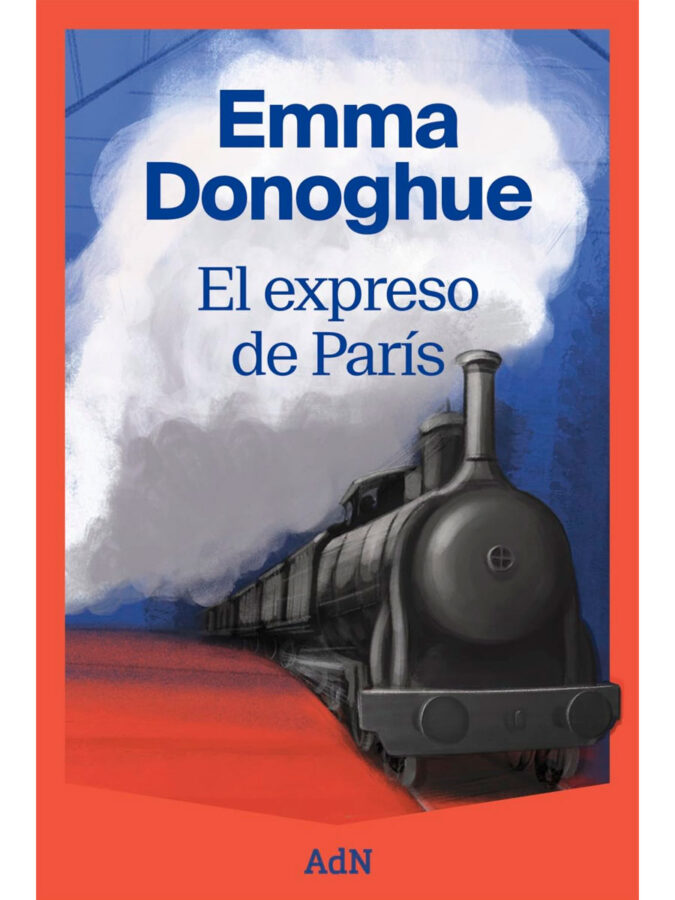 Portada del libro El expreso de París, de Emma Donoghue