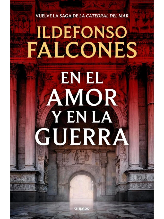 Portada del libro En el amor y en la guerra, de Ildefonso Falcones