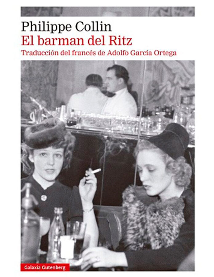 Portada del libro "El barman del Ritz", de Philippe Collin