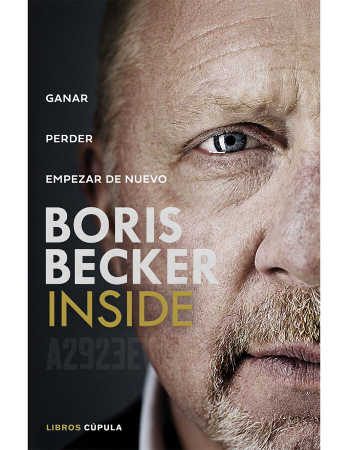 Inside: Ganar, perder, empezar de nuevo, de Boris Becker