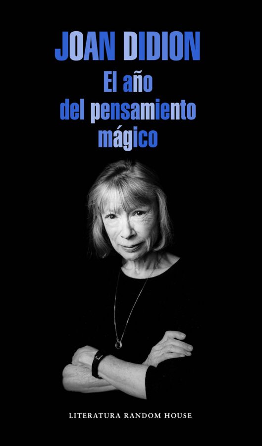 El año del pensamiento mágico, de Joan Didion