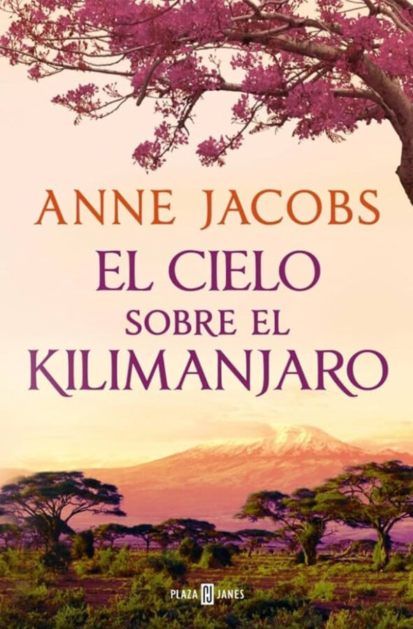 Portada del libro El cielo sobre el Kilimanjaro, de Anne Jacobs