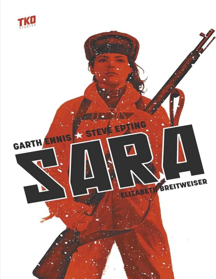 Sara, de Garth Ennis y Steve Epting, uno de los mejores cómics de la II Guerra Mundial