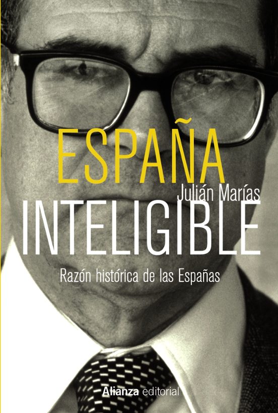 España inteligible, de Julián Marías