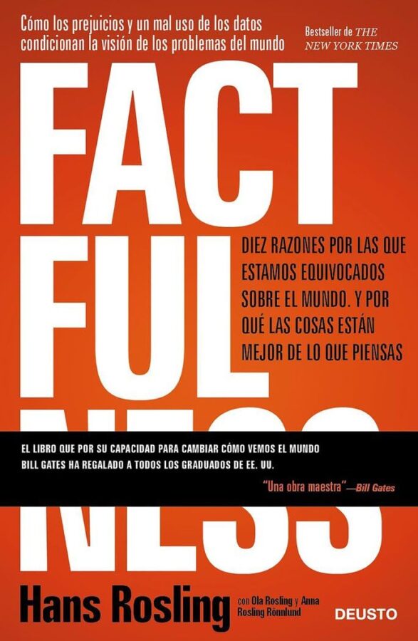 Factfulness, de Hans Rosling