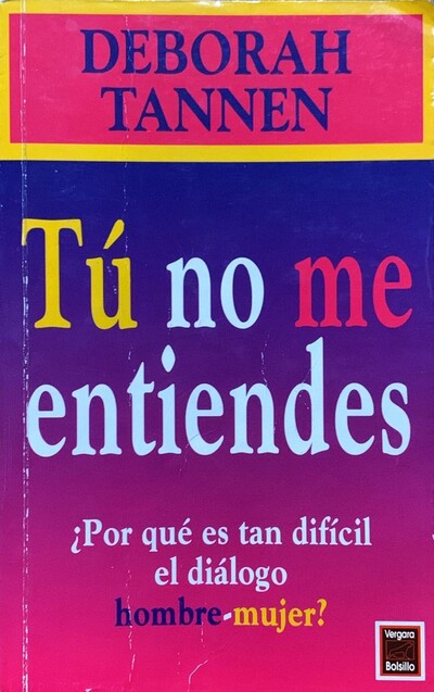 Tú no me entiendes, de Deborah Tannen