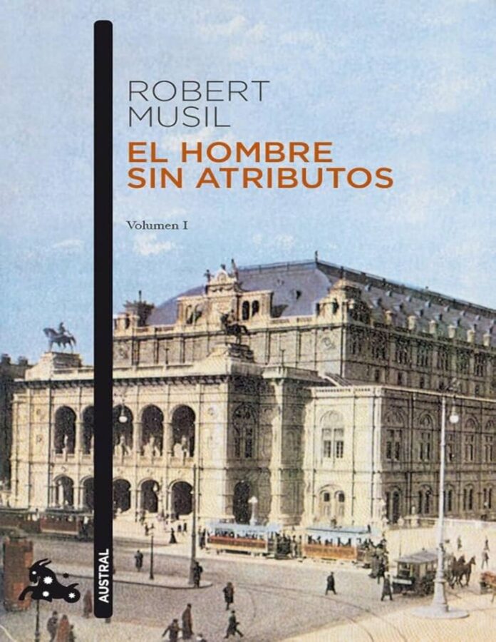 El hombre sin atributos, de Robert Musil