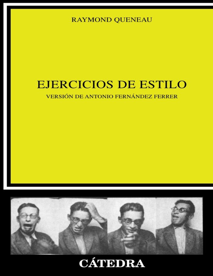 Ejercicios de estilo, de Raymond Queneau