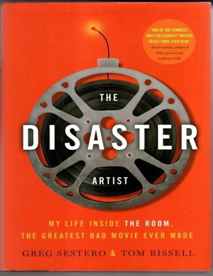 libro sobre cine The Disaster Artist, de Greg Sestero y Tom Bissell