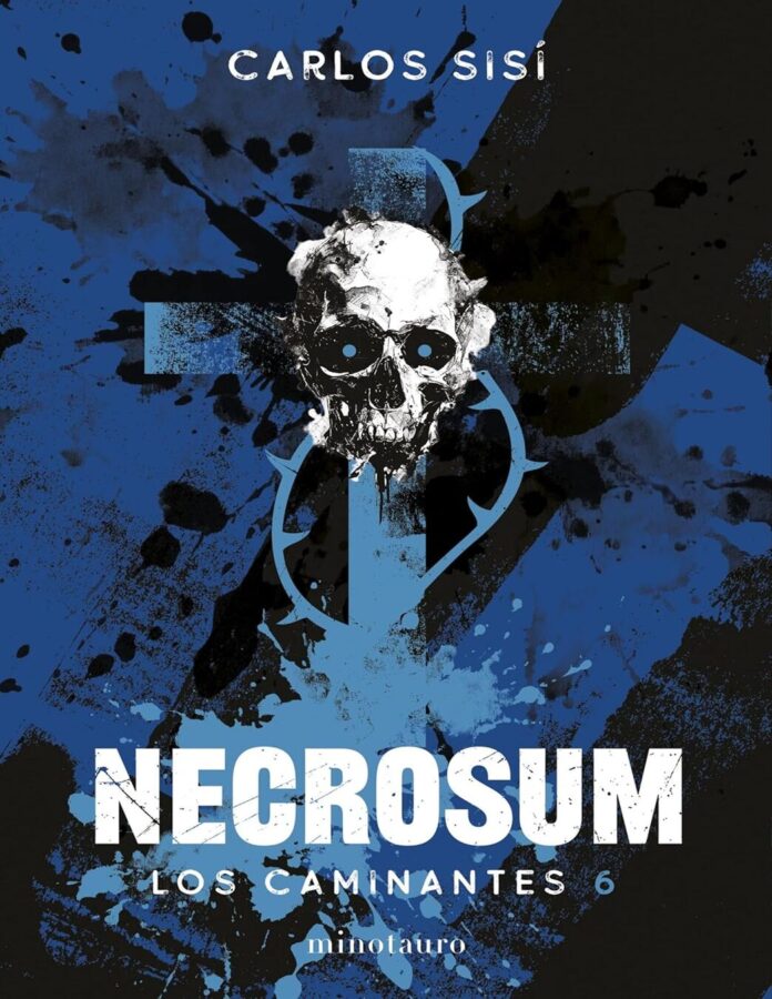 Necrosum: Los Caminantes 6, de Carlos Sisí