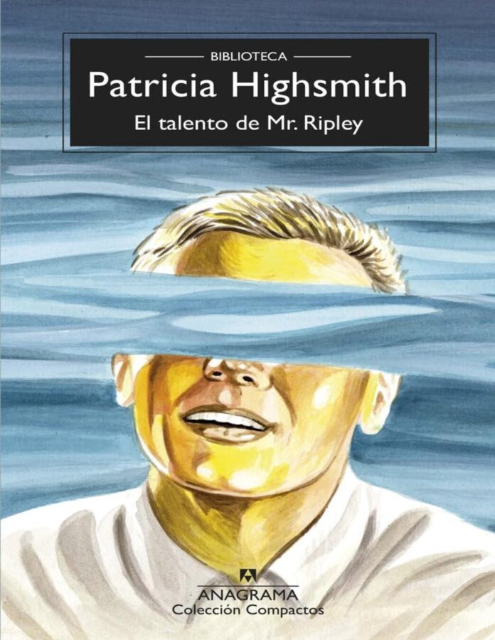 El talento de Mr. Ripley, de Patricia Highsmith