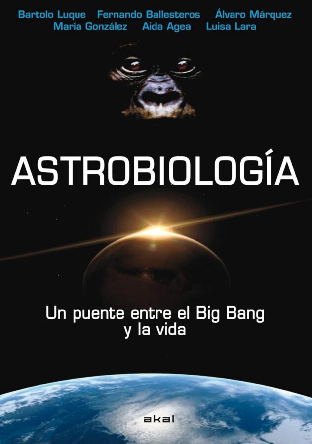 Astrobiología, de Fernando Ballesteros y Bartolo Luque