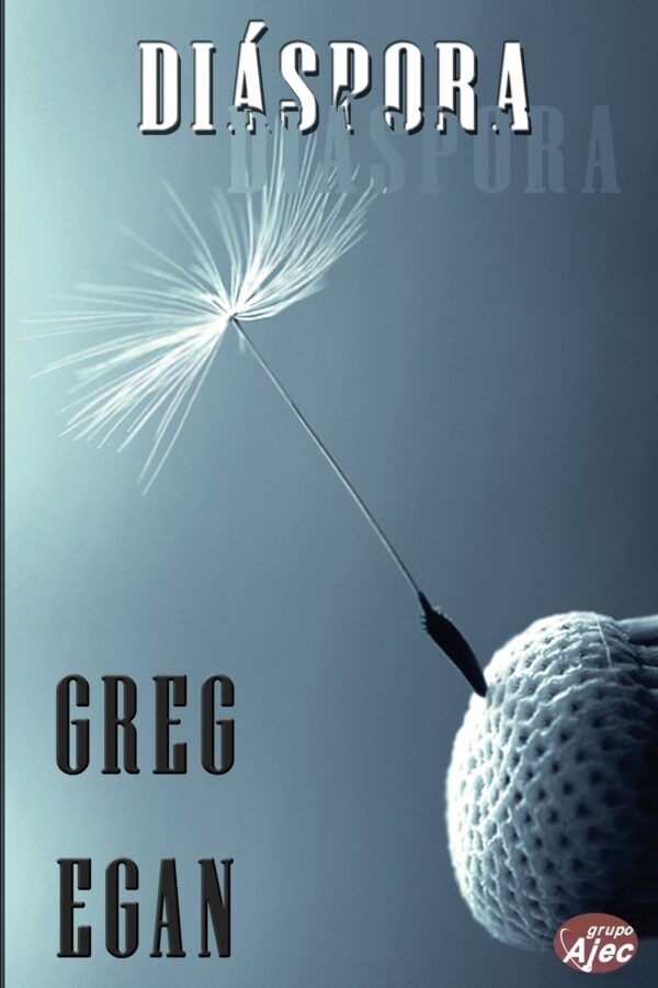Diáspora, de Greg Egan