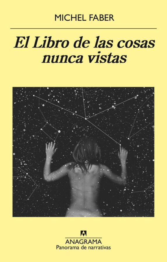 El libro de las cosas nunca vistas, de Michael Faber