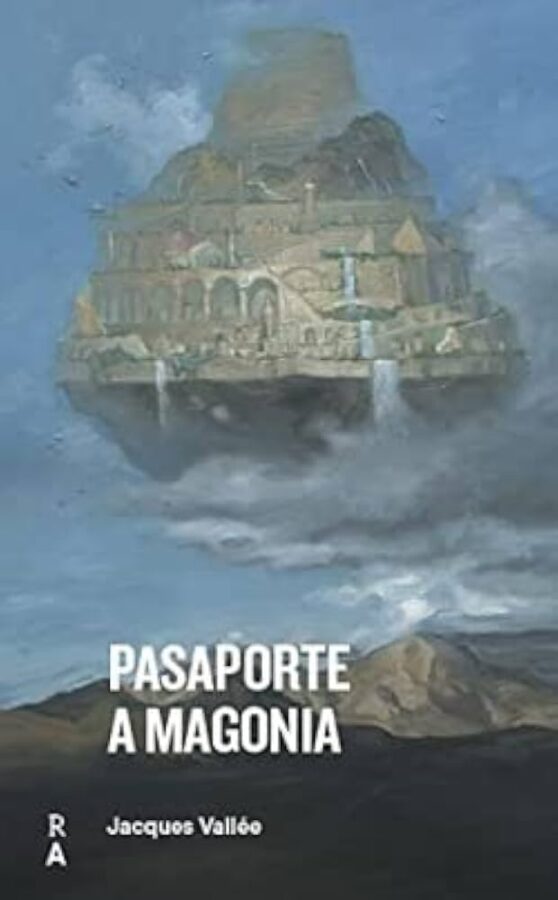 Pasaporte a Magonia, de Jacques Vallée