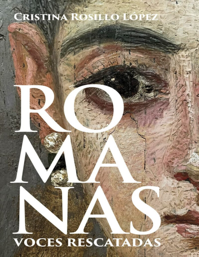 Romanas: Voces rescatadas, de Cristina Rosillo López