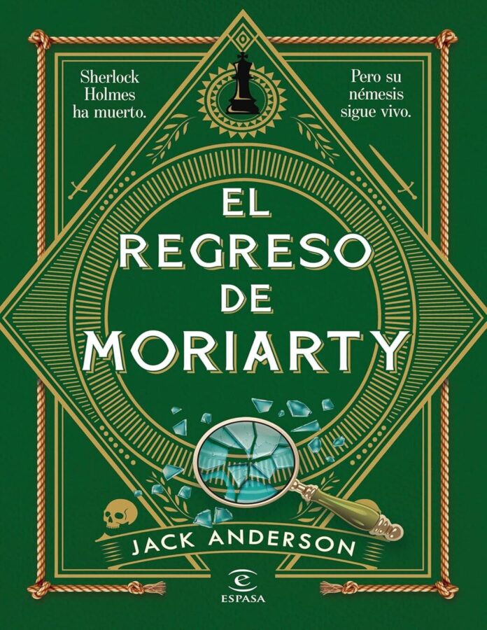 El regreso de Moriarty, de Jack Anderson