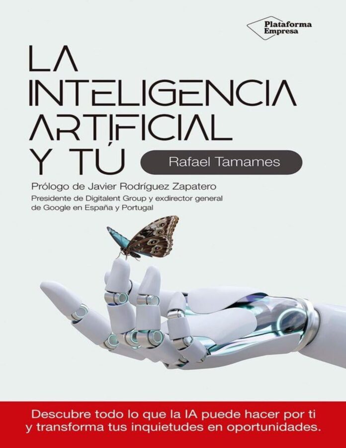 La inteligencia artificial y tú, de Rafael Tamames