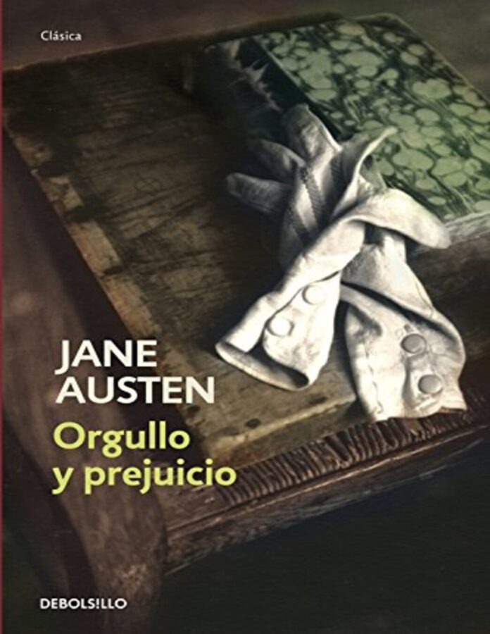Orgullo y prejuicio, de Jane Austen