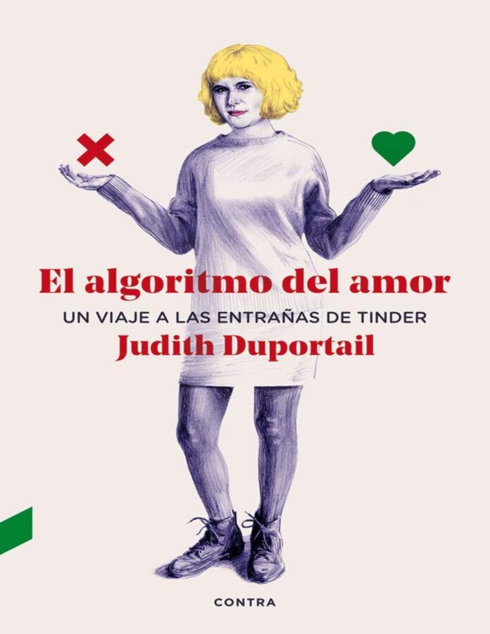 El algoritmo del amor, de Judith Duportail