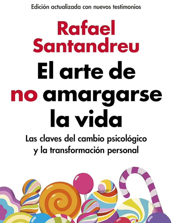 portada del libro el arte de no amargarse la vida