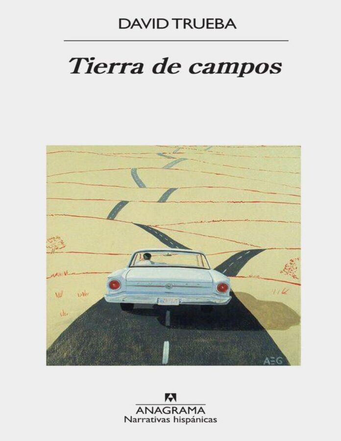 Tierra de campos, de David Trueba