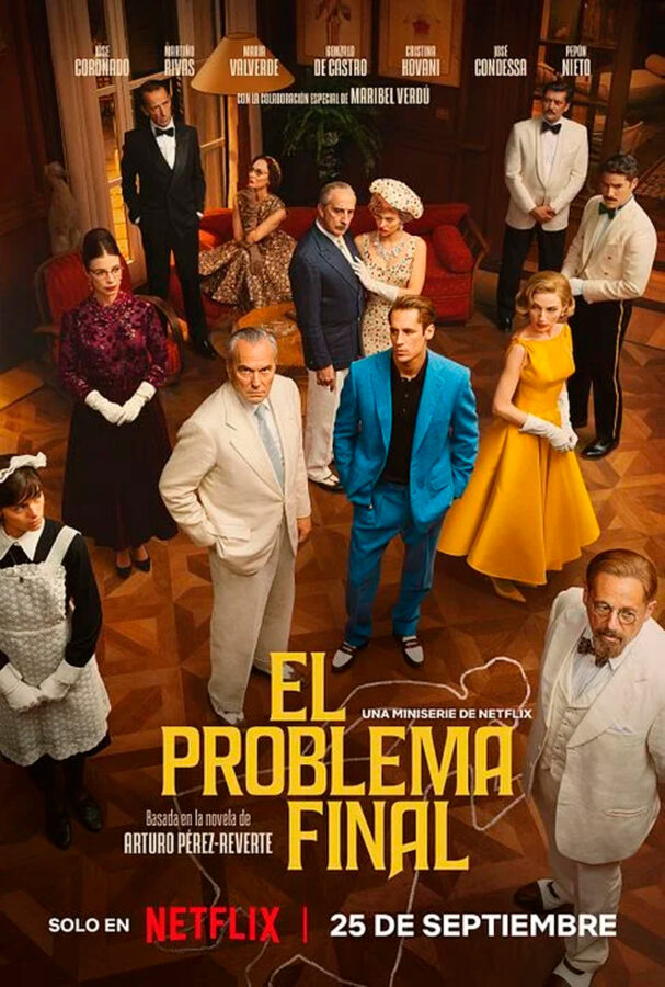 Cartel Serie El Problema Final Netflix